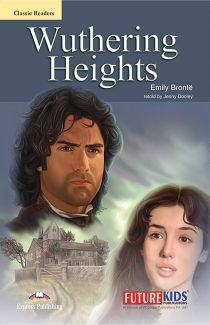 Future Kidz Classic Readers Wuthering Heights
